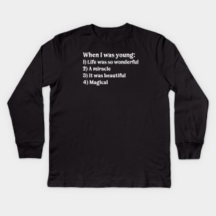 Logical song (when I was young) Kids Long Sleeve T-Shirt